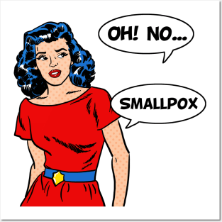 OhNoSmallpox Posters and Art